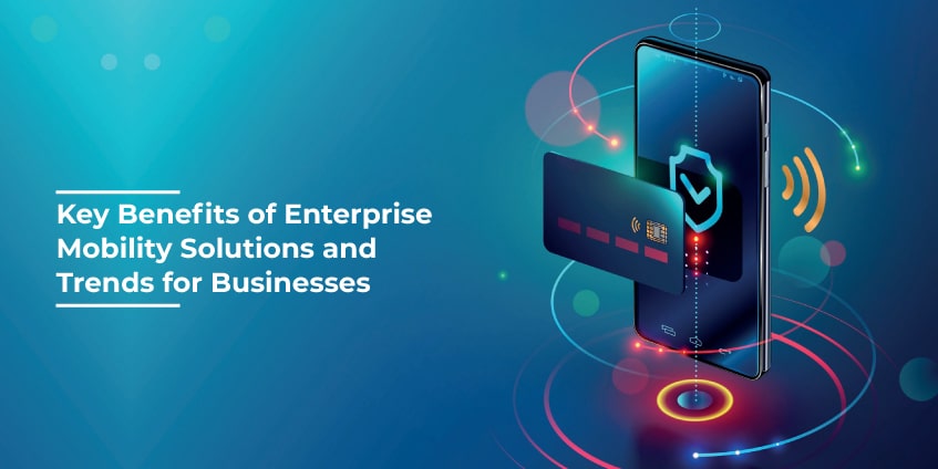 Enterprise Mobility